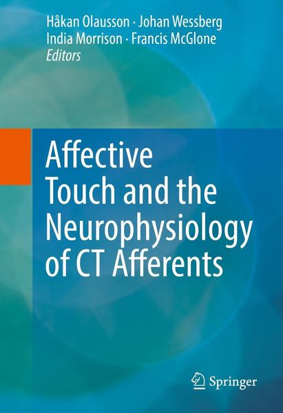 Produktbild: Affective Touch and the Neurophysiology of CT Afferents