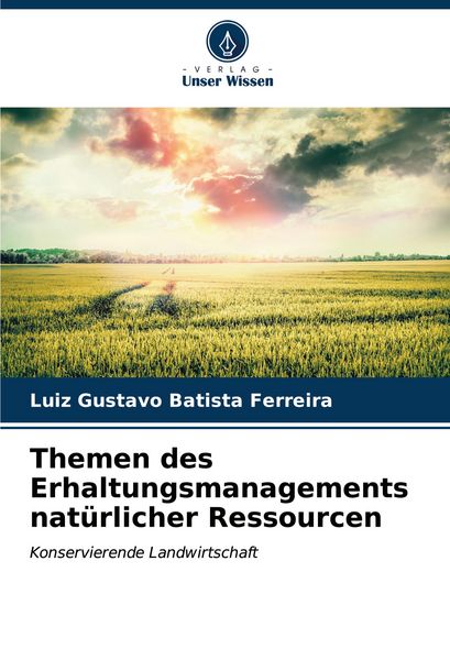 Produktbild: Batista Ferreira, L: Themen des Erhaltungsmanagements nat&uuml;rl