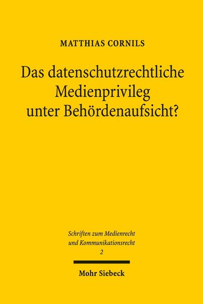 Produktbild: Das datenschutzrechtliche Medienprivileg unter Beh&ouml;rdenaufsicht?