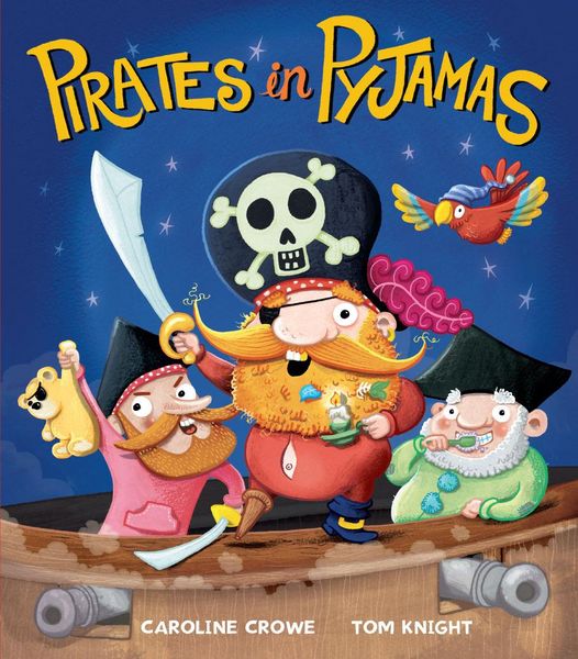 Produktbild: Crowe, C: Pirates in Pyjamas