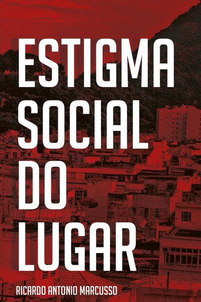 Produktbild: Estigma social do lugar