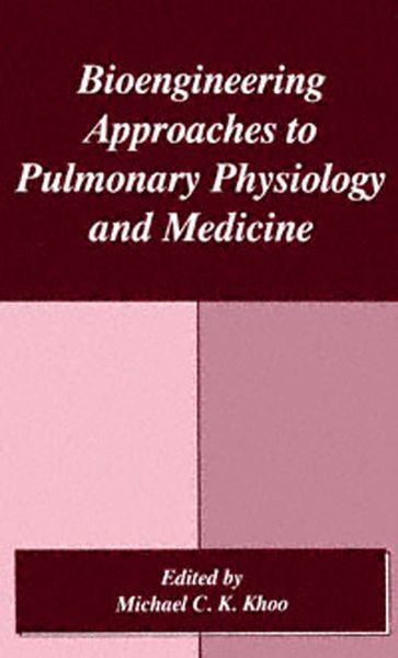 Produktbild: Bioengineering Approaches to Pulmonary Physiology and Medicine