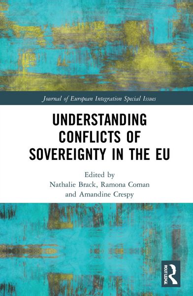 Produktbild: Understanding Conflicts of Sovereignty in the EU