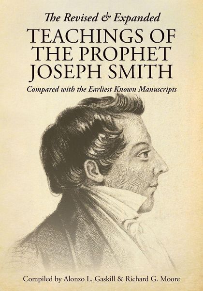 Produktbild: The Revised and Expanded Teachings of the Prophet Joseph Smith