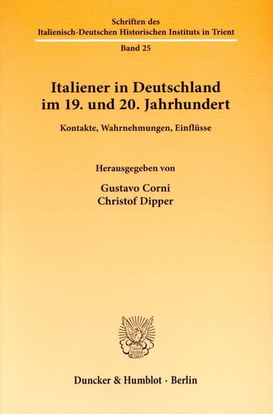 Produktbild: Italiener in Deutschland im 19. und 20. Jahrhundert.