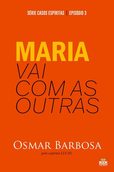 Produktbild: Maria Vai Com As Outras - S&eacute;rie Epis&oacute;dio 3