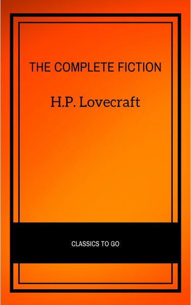 Produktbild: H.P. Lovecraft: The Complete Fiction