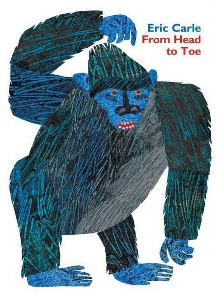 From Head to Toe Padded Board Book, Gebundene Ausgabe von Eric Carle, Harper Collins Publ. USA, 978-0-06-274766-2