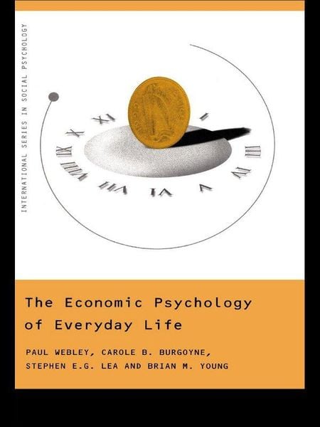 Produktbild: The Economic Psychology of Everyday Life