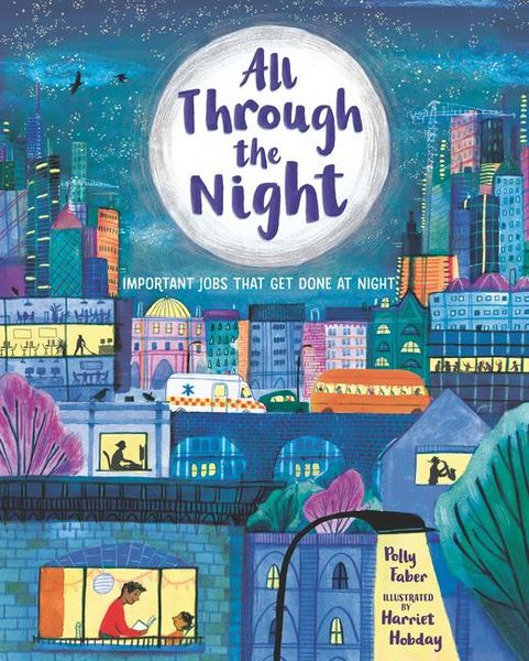 Produktbild: All Through the Night: Important Jobs That Get Done at Night