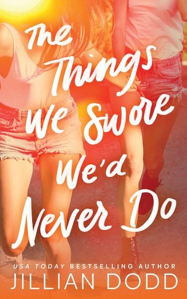 Produktbild: Things We Swore We'd Never Do