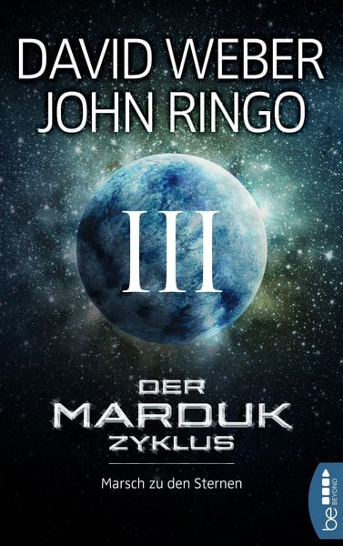 Produktbild: Der Marduk-Zyklus: Marsch zu den Sternen