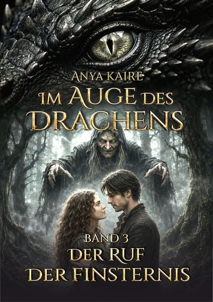 Produktbild: Im Auge des Drachens - Band 3: Der Ruf der Finsternis