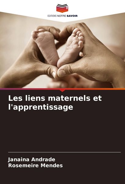 Produktbild: Les liens maternels et l'apprentissage