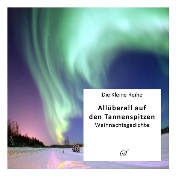 Die Kleine Reihe Bd. 14: Allüberall auf den Tannenspitzen