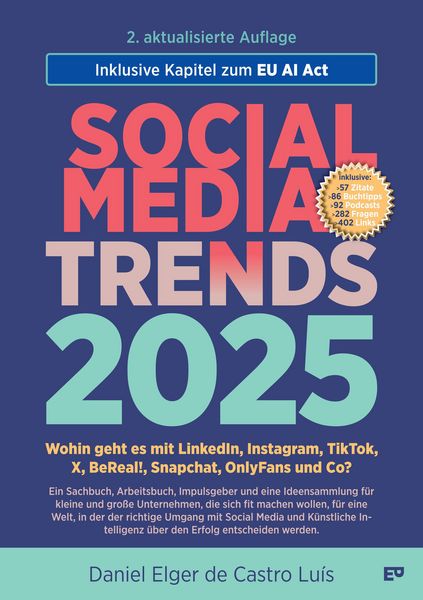 Produktbild: SOCIAL MEDIA TRENDS 2025 - 2. Auflage inklusive EU AI Act