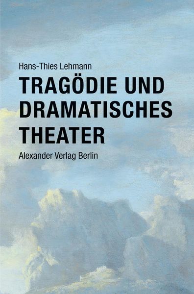 Produktbild: Trag&ouml;die und Dramatisches Theater