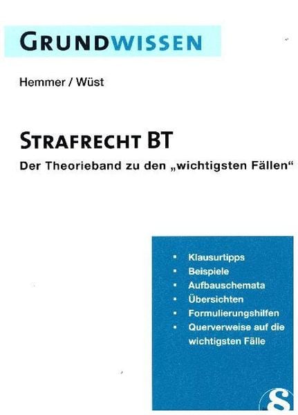 Grundwissen Strafrecht BT, Paperback von Karl-Edmund Hemmer,Achim Wüst,Bernd Berberich, Hemmer/Wüst