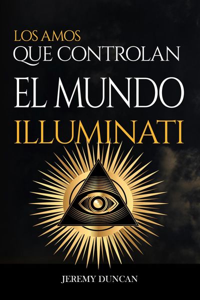 Produktbild: Illuminati: los amos que controlan el mundo
