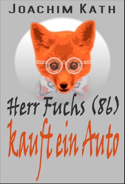 Produktbild: Herr Fuchs (86) kauft ein Auto