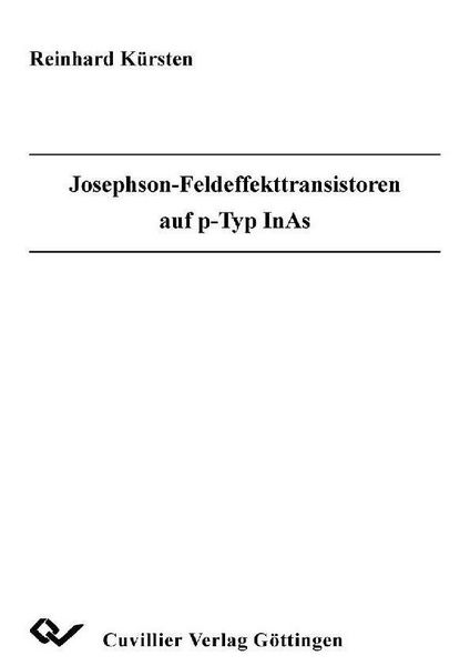 Produktbild: Josephson-Feldeffekttransistoren auf p-Typ InAS