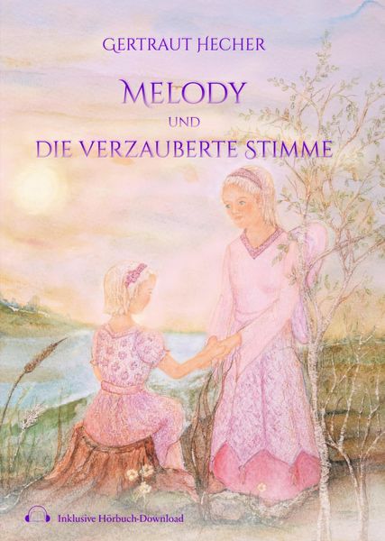 Produktbild: Melody und die verzauberte Stimme