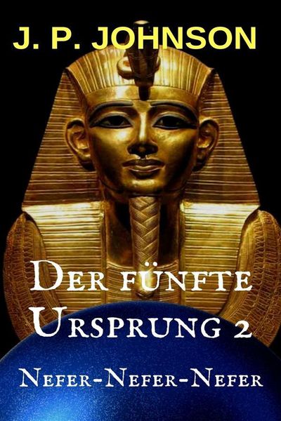Produktbild: Der f&uuml;nfte Ursprung 2. Nefer-Nefer-Nefer