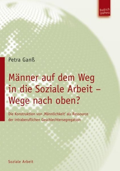 Produktbild: M&auml;nner auf dem Weg in die Soziale Arbeit - Wege nach oben?