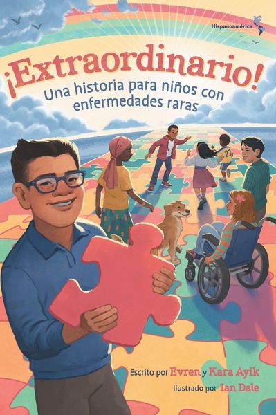 Produktbild: &iexcl;Extraordinario! Una historia para ni&ntilde;os con enfermedades raras (Hispanoam&eacute;rica)