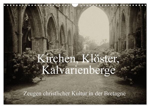 Produktbild: Kirchen, Kl&ouml;ster, Kalvarienberge (Wandkalender 2027 DIN A3 quer), CALVENDO Monatskalender