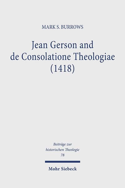 Produktbild: Jean Gerson and de Consolatione Theologiae (1418)