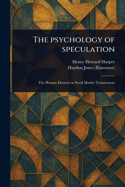 Produktbild: The Psychology of Speculation