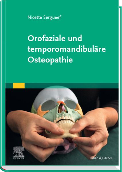 Produktbild: Orofaziale und temporomandibul&auml;re Osteopathie