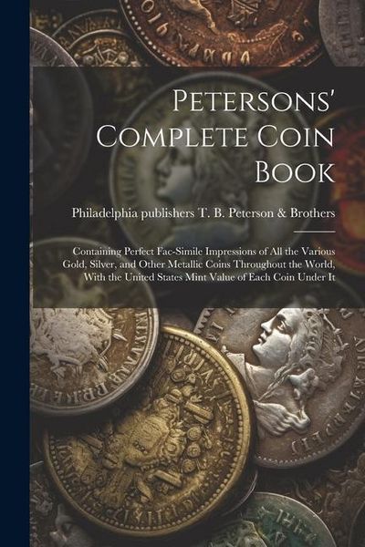Produktbild: Petersons' Complete Coin Book