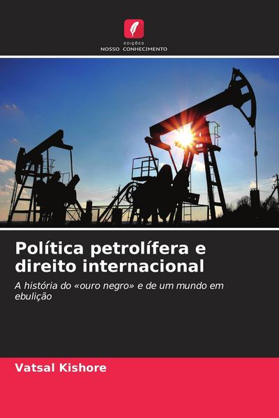 Produktbild: Pol&iacute;tica petrol&iacute;fera e direito internacional
