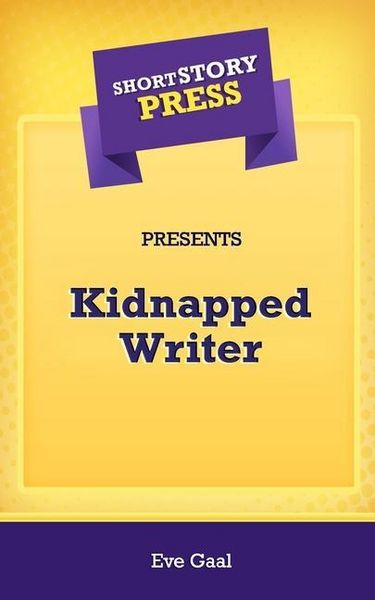 Produktbild: Short Story Press Presents Kidnapped Writer