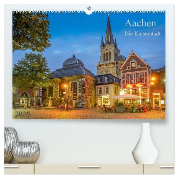 Produktbild: Aachen Die Kaiserstadt (hochwertiger Premium Wandkalender 2026 DIN A2 quer), Kunstdruck in Hochglanz