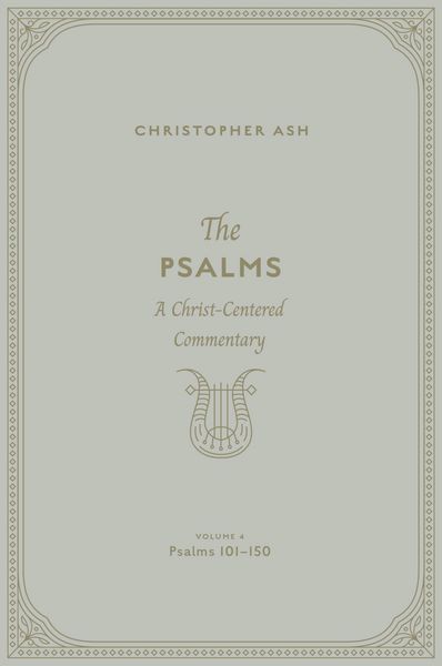Produktbild: The Psalms (Volume 4, Psalms 101-150)