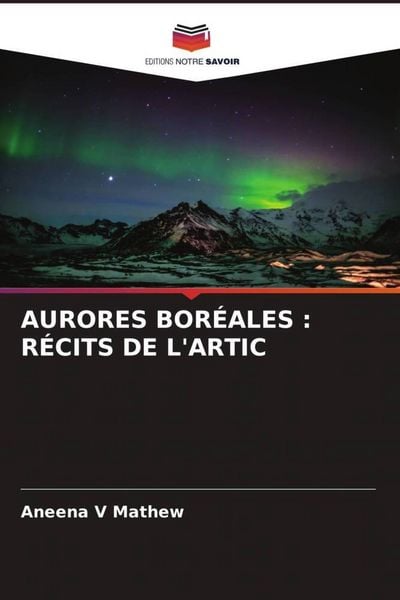 Produktbild: Aurores Bor&eacute;ales : R&eacute;cits De L'artic