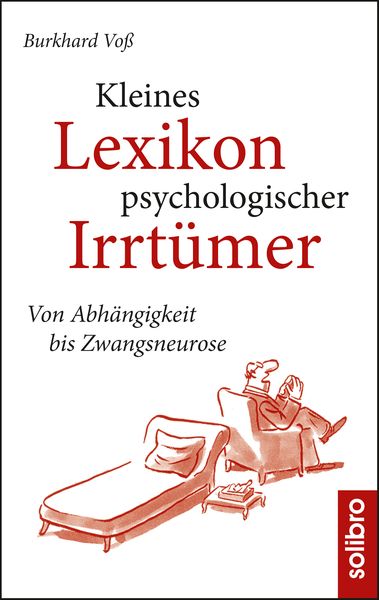 Produktbild: Kleines Lexikon psychologischer Irrt&uuml;mer