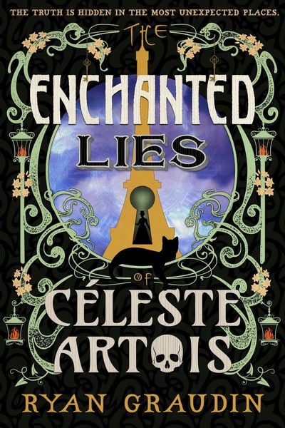 Produktbild: The Enchanted Lies of C&eacute;leste Artois