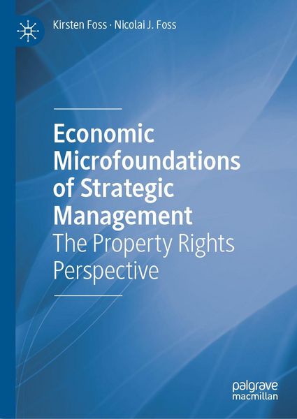 Produktbild: Economic Microfoundations of Strategic Management