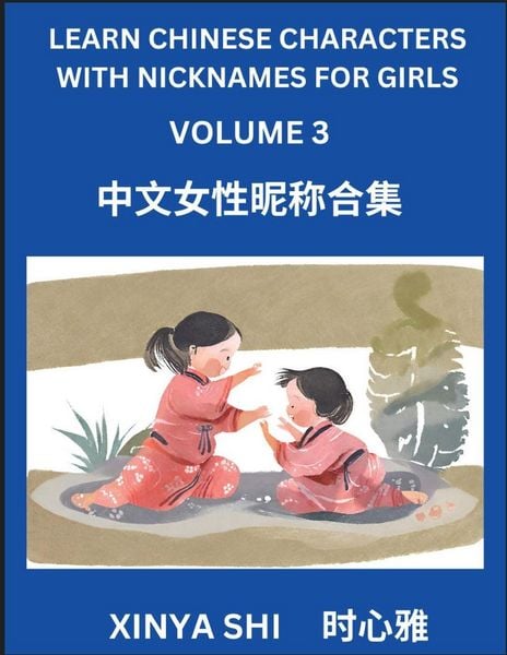 Produktbild: Learn Chinese Characters with Nicknames for Girls (Part 3)