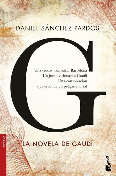 Produktbild: G : la novela de Gaud&iacute;