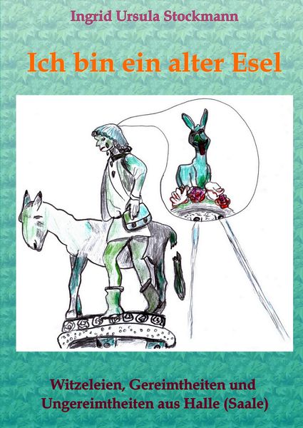 Produktbild: Ich bin ein alter Esel