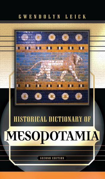 Produktbild: Historical Dictionary of Mesopotamia