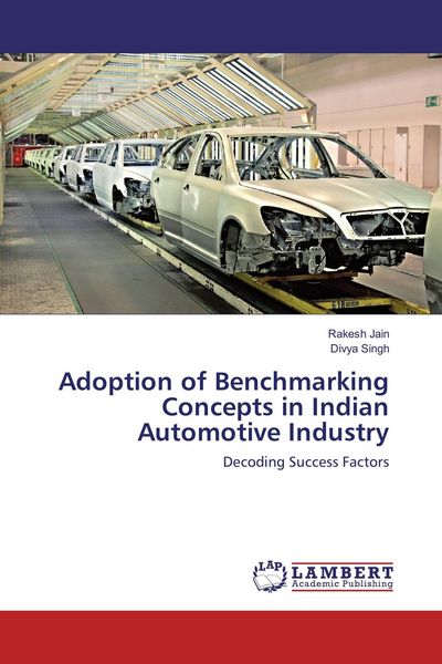 Produktbild: Adoption of Benchmarking Concepts in Indian Automotive Industry