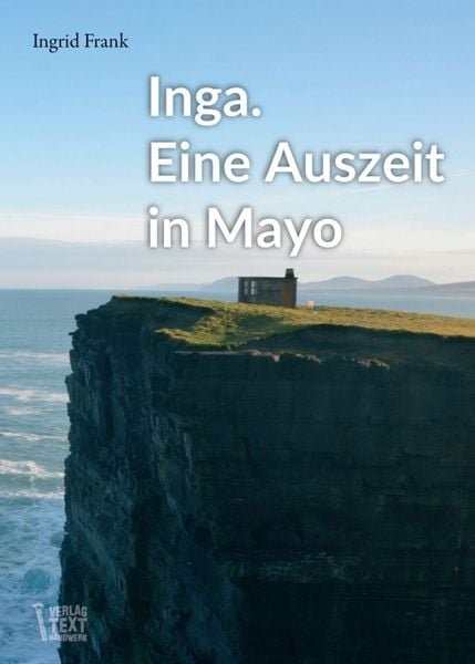 Produktbild: Inga. Eine Auszeit in Mayo