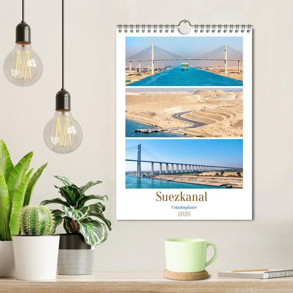 Produktbild: Suezkanal - Urlaubsplaner (Wandkalender 2026 DIN A4 hoch), CALVENDO Monatskalender