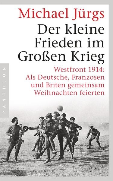 Produktbild: Der kleine Frieden im Gro&szlig;en Krieg